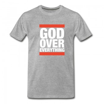 Youth god over everything father t shirts T-Shirt - Grey