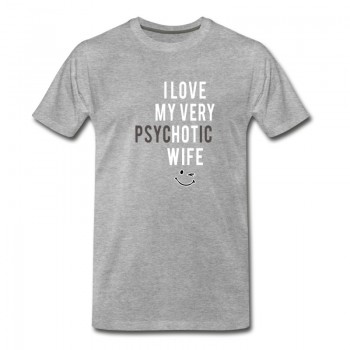 Youth I love my very psychotic wife mama T-Shirt - Grey