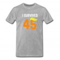 Youth I Survived 45 Forty Five Trump Lost T-Shirt - Grey