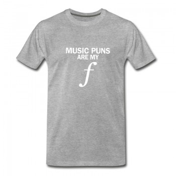 Youth music puns are my F music T-Shirt - Grey